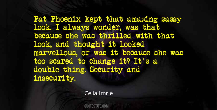 Celia's Quotes #793027