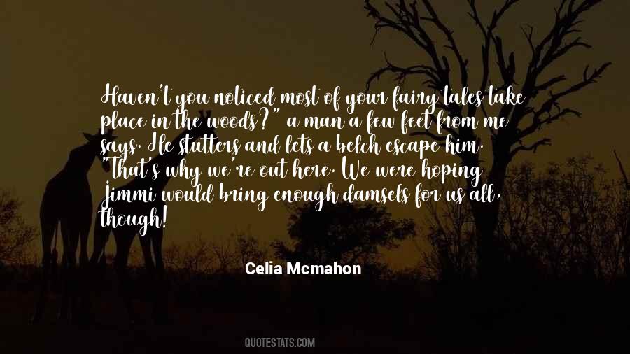 Celia's Quotes #928196