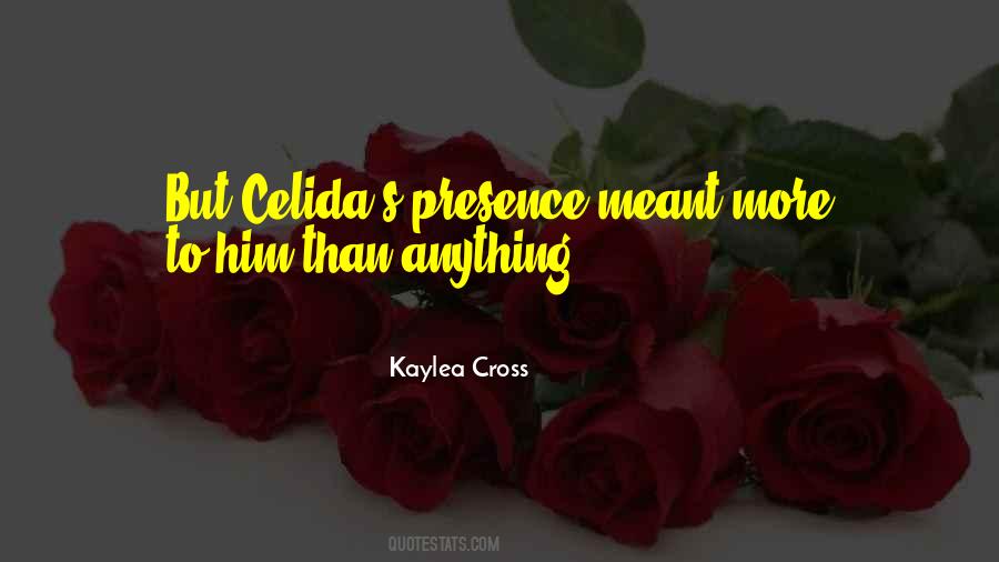 Celida's Quotes #490298