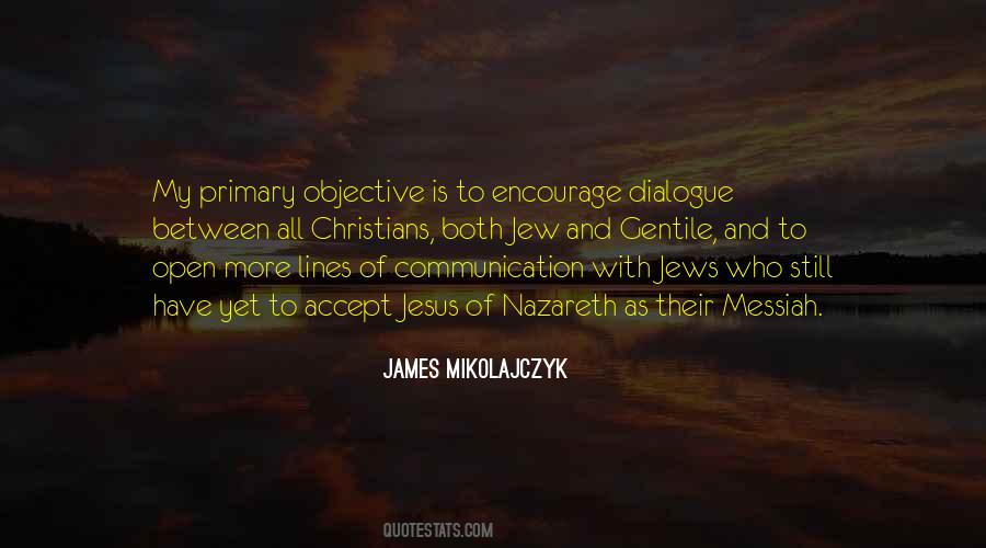 Quotes About Lines Of Communication #1710626