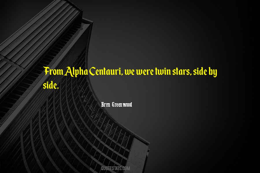 Centauri Quotes #353197