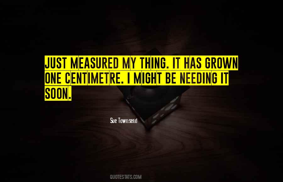 Centimetre Quotes #1144855
