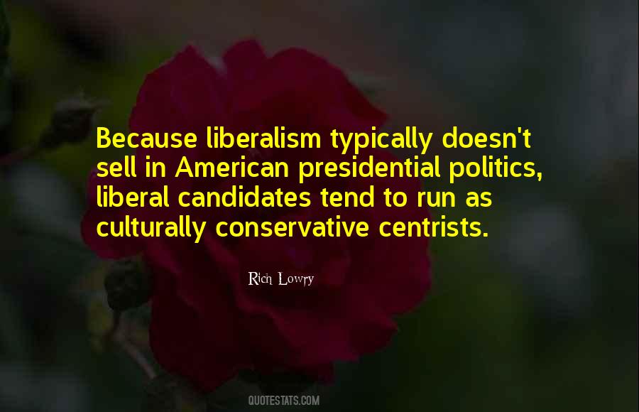 Centrists Quotes #1578923
