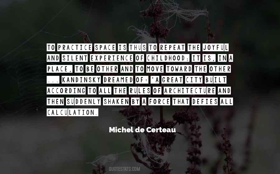 Certeau Quotes #506822