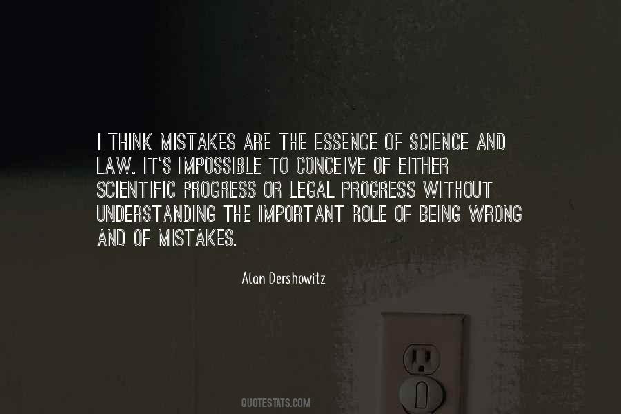 Quotes About Scientific Progress #1153595