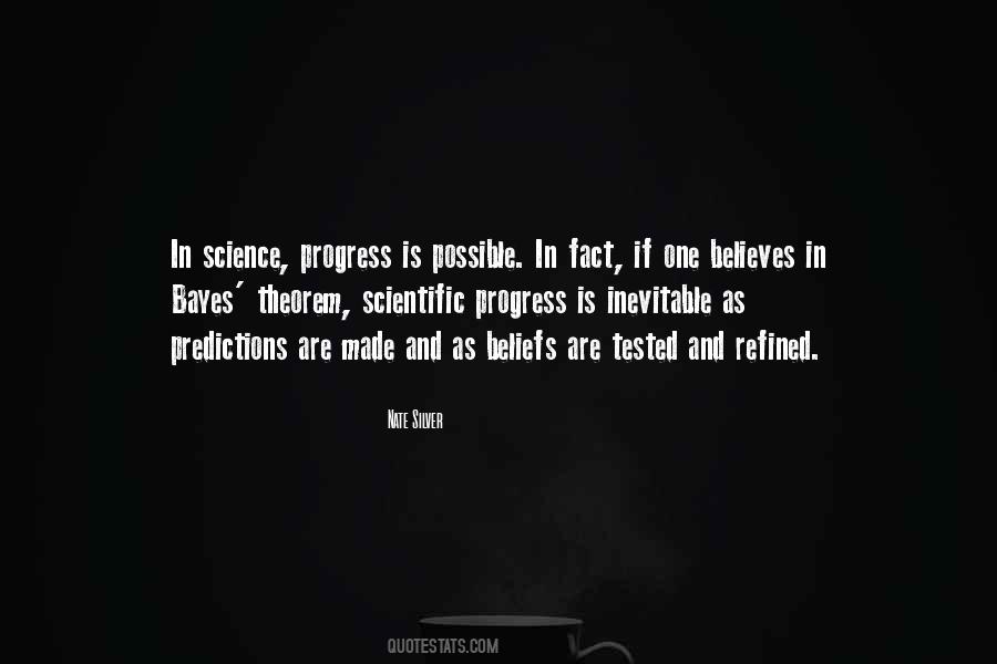 Quotes About Scientific Progress #878691
