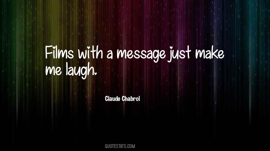 Chabrol Quotes #1287223