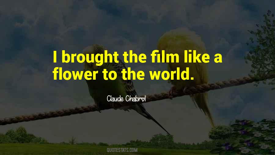 Chabrol Quotes #1482568