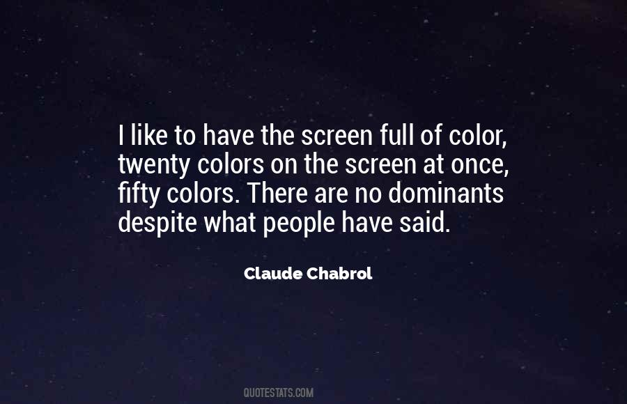 Chabrol Quotes #695053