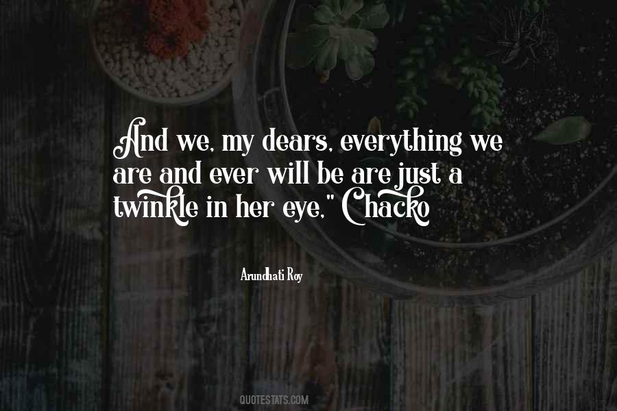 Chacko Quotes #683466
