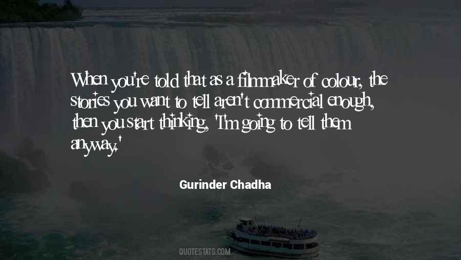 Chadha's Quotes #862310