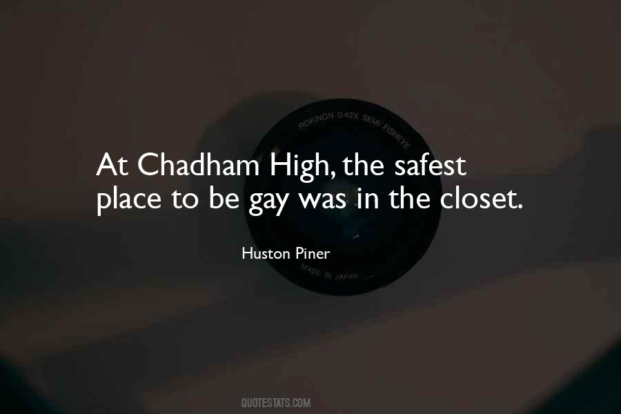 Chadham Quotes #1871281