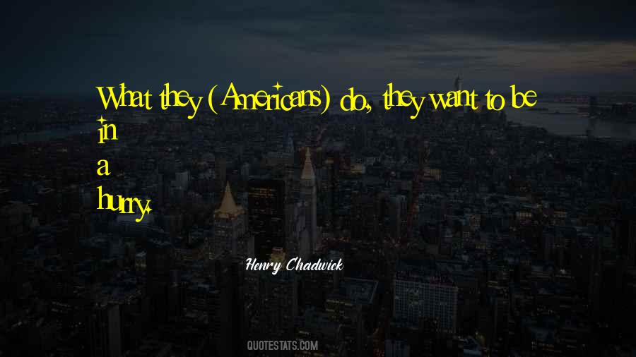 Chadwick's Quotes #407116