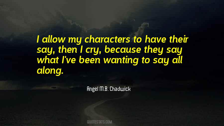 Chadwick's Quotes #708184