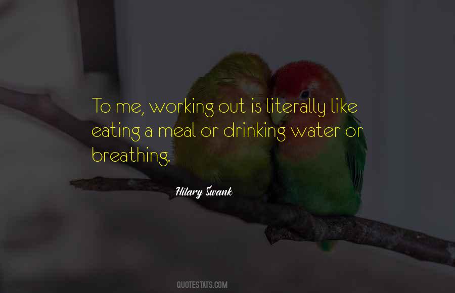 Quotes About Drinking Water #1039532