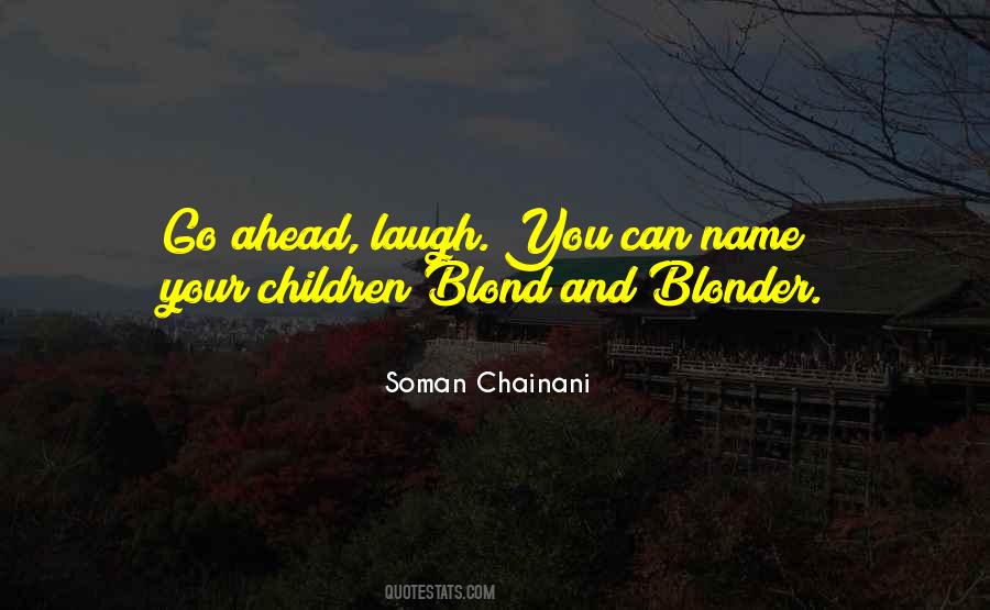 Chainani Quotes #1552421