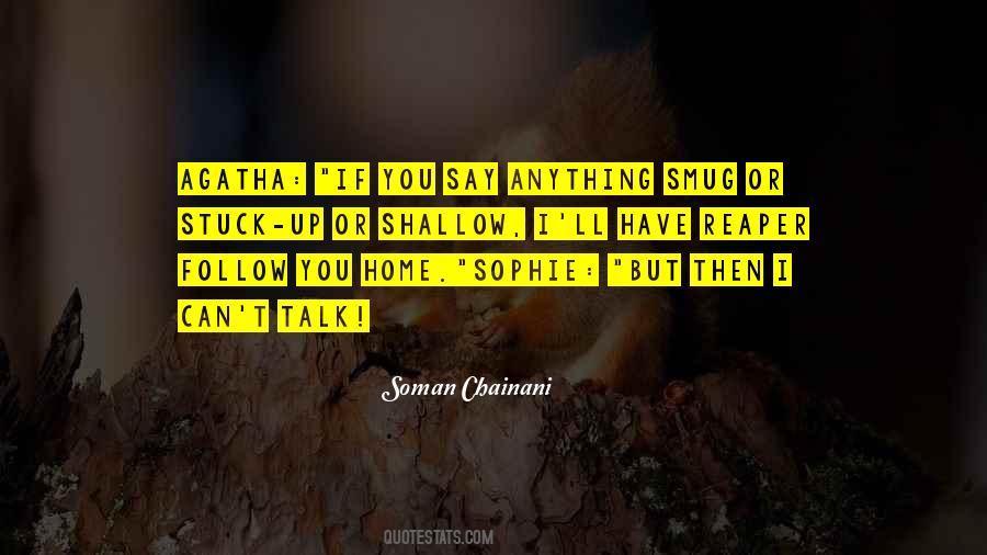 Chainani Quotes #1710921