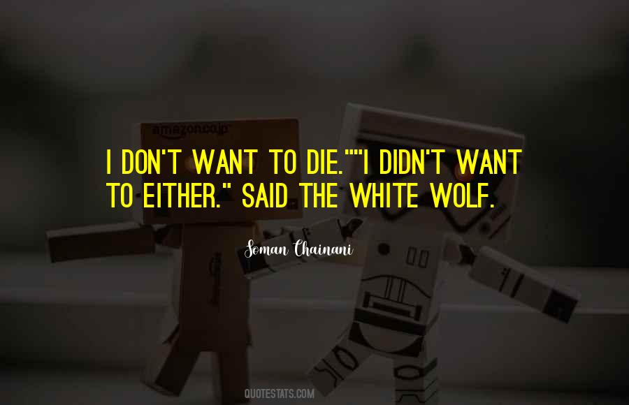 Chainani Quotes #1784103