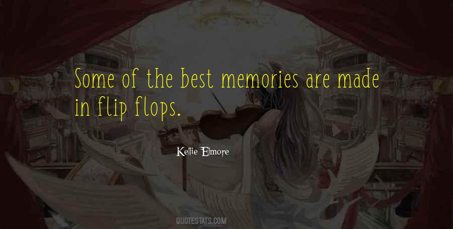 Quotes About Memories Made #876834