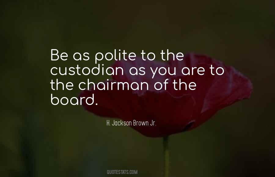 Chairman's Quotes #424068