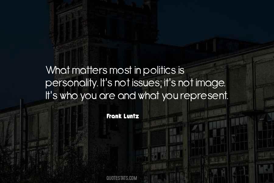 Quotes About What Matters #1159875
