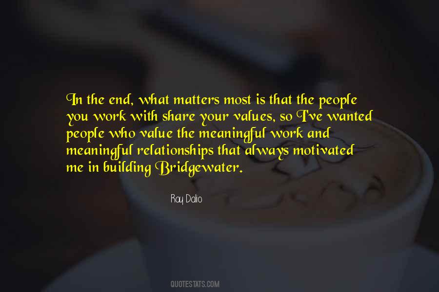 Quotes About What Matters #1279702