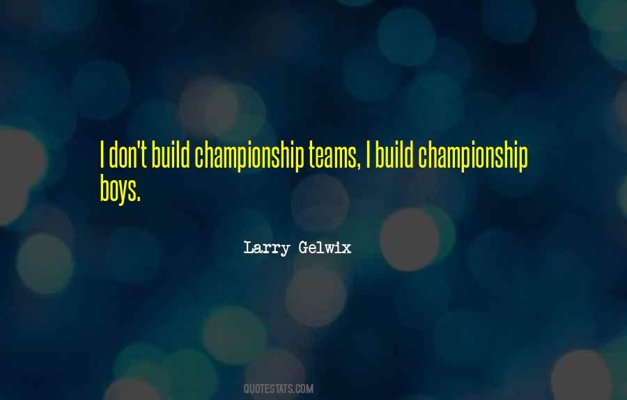 Championship Quotes #1173585