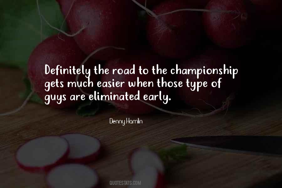 Championship Quotes #1241230