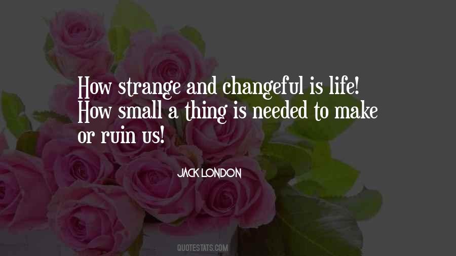 Changeful Quotes #874607