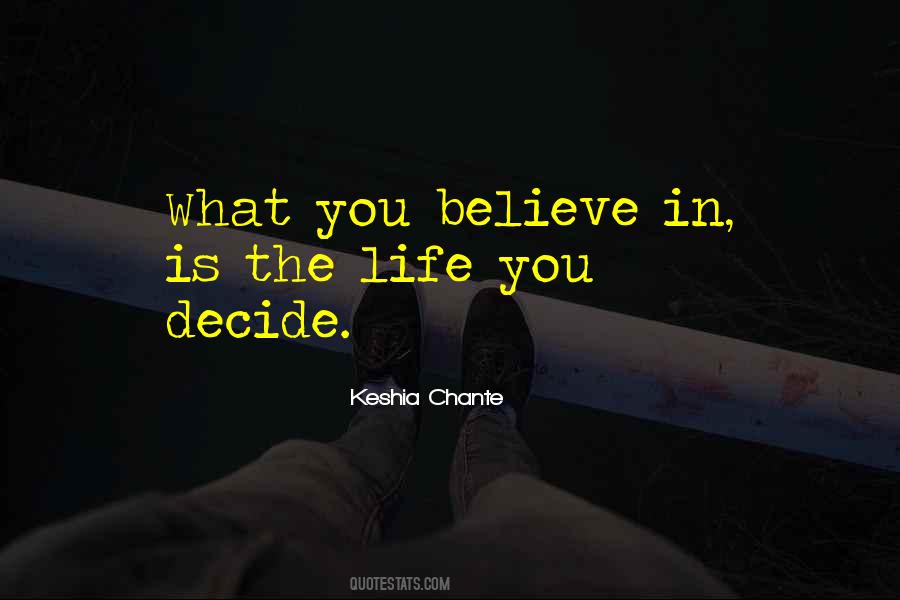 Chante Quotes #518828