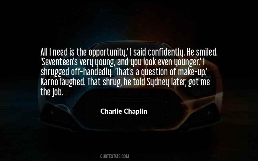 Chaplin's Quotes #740247