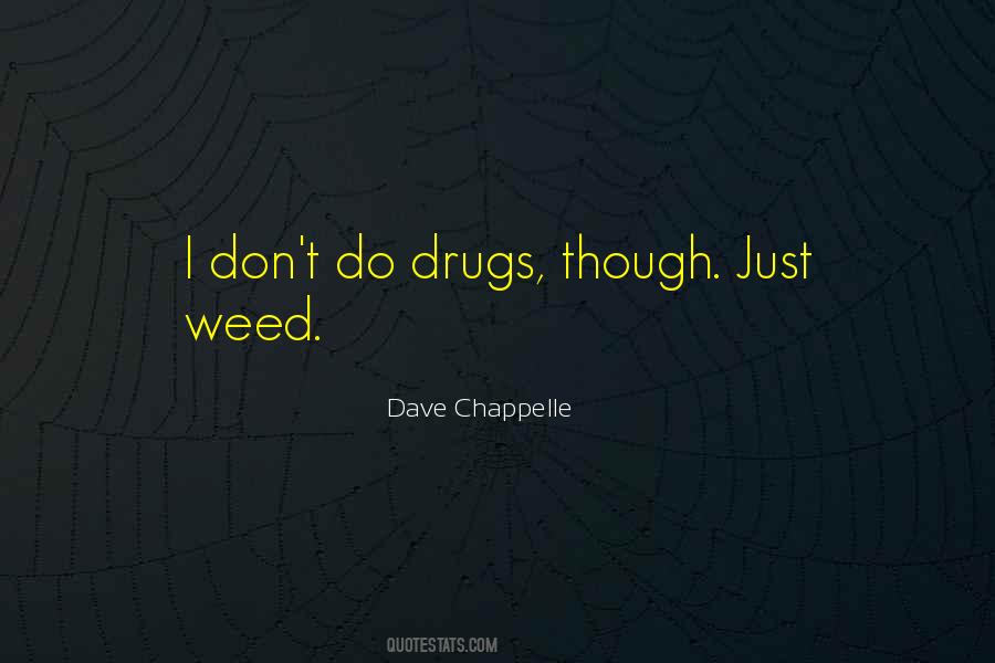 Chappelle's Quotes #850444