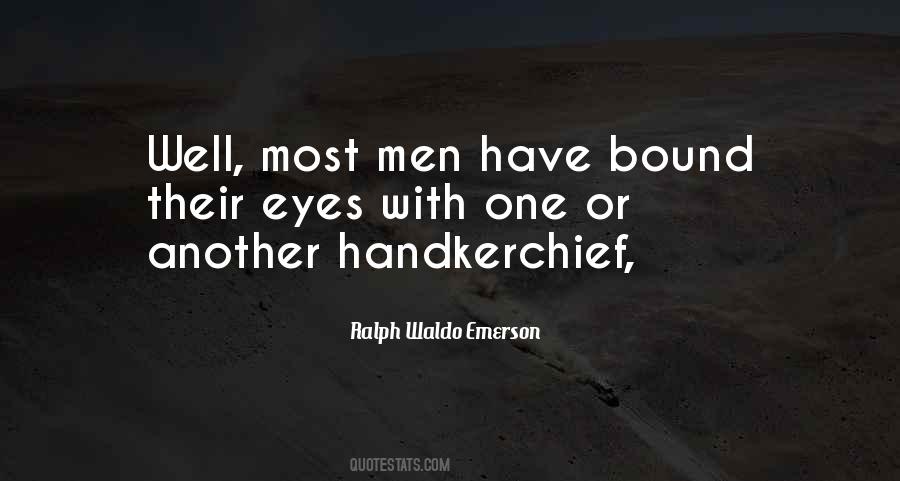 Quotes About Handkerchief #726180