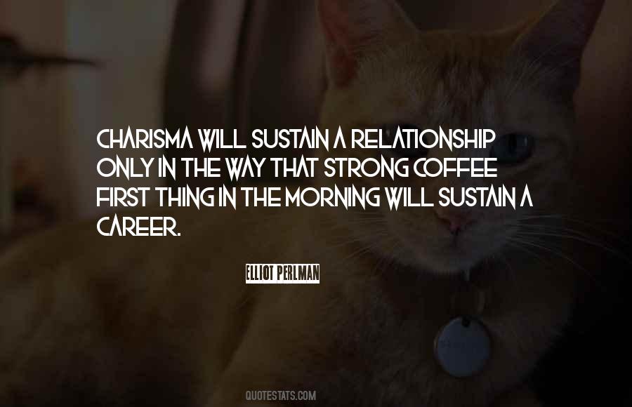 Charisma's Quotes #216809