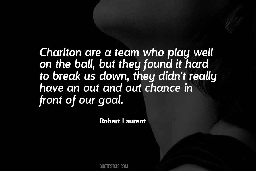 Charlton Quotes #1447751