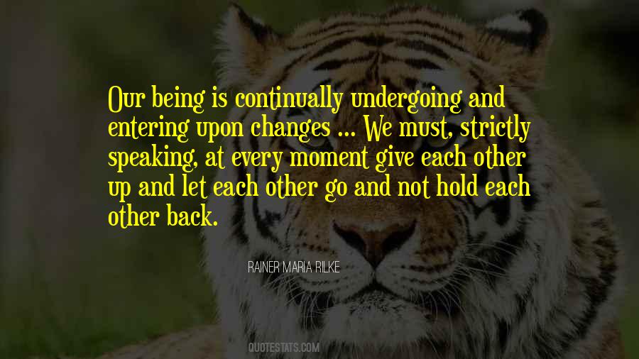 Quotes About Undergoing #1407748