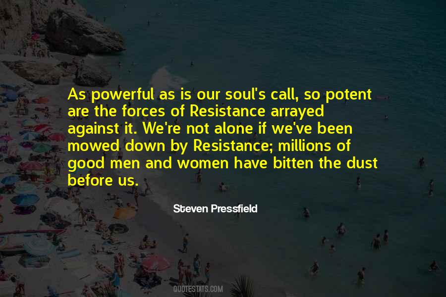 Quotes About Resistance #1151044