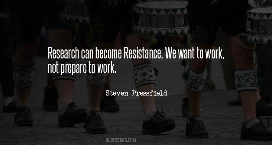 Quotes About Resistance #1786589