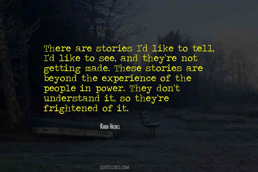 Quotes About The Power Of Stories #76391