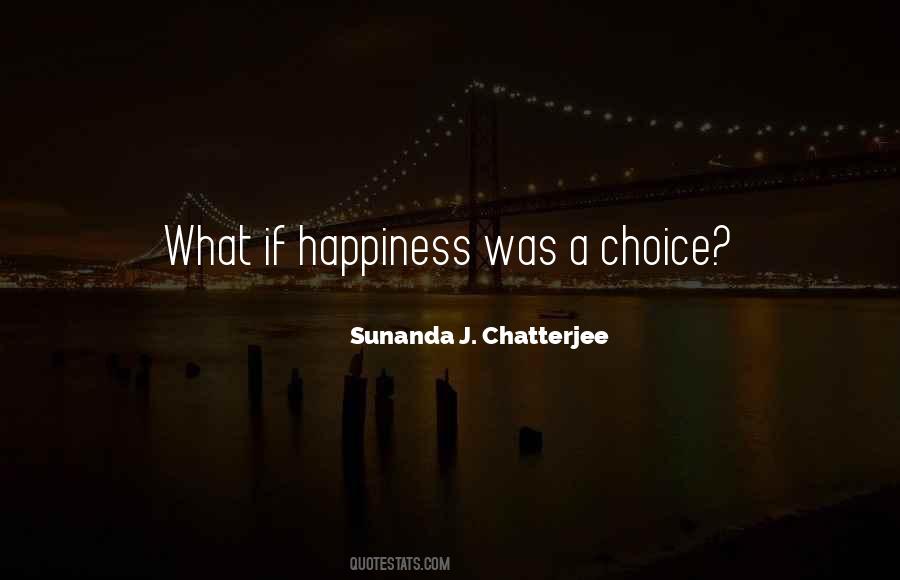 Chatterjee Quotes #1087725