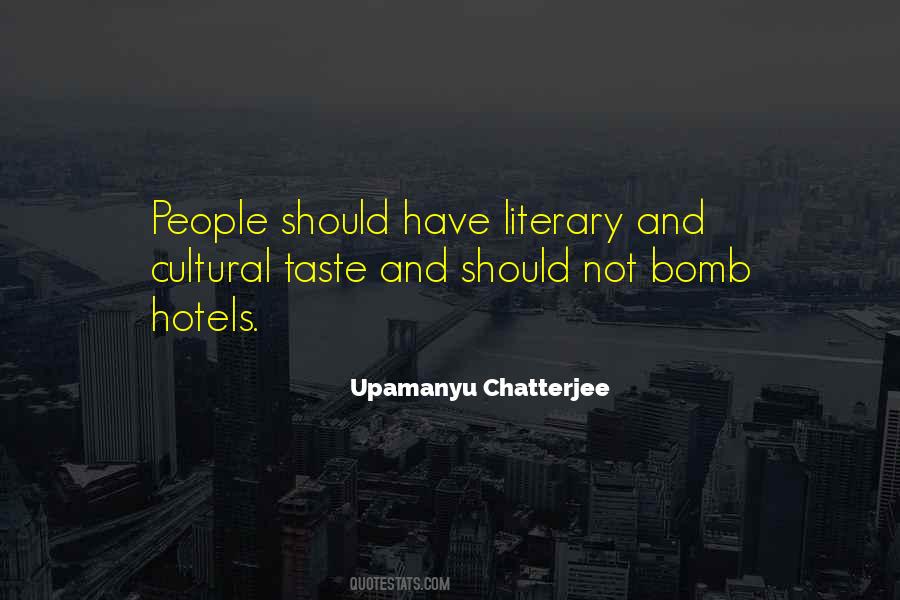 Chatterjee Quotes #1778798