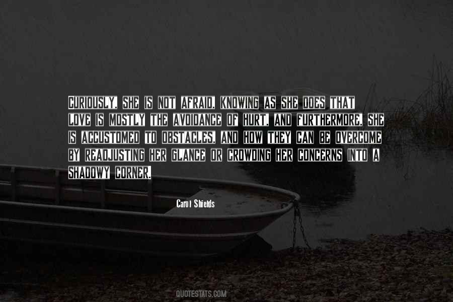 Quotes About Not Knowing How To Love #156925