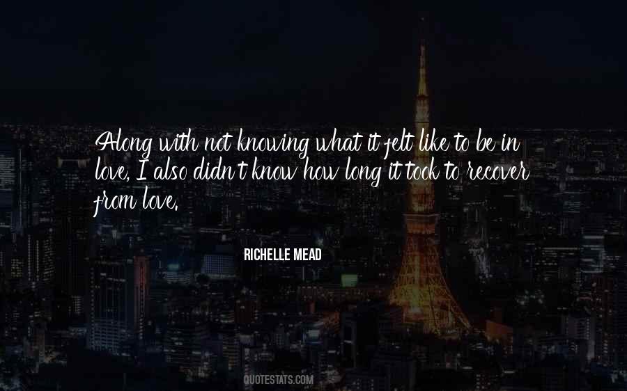 Quotes About Not Knowing How To Love #416121