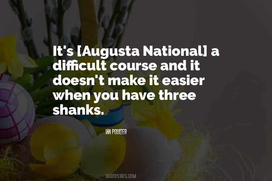 Quotes About Augusta National #348202