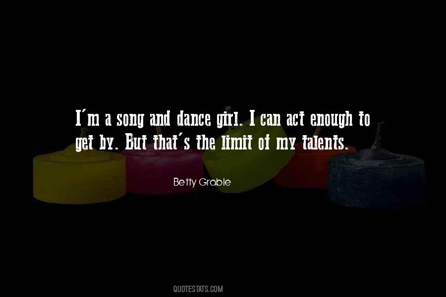 Quotes About Song And Dance #1072821