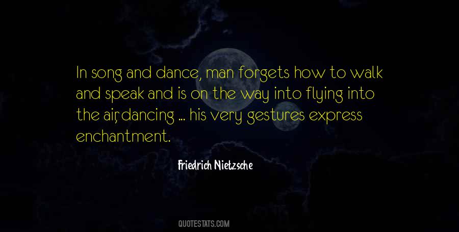 Quotes About Song And Dance #202416