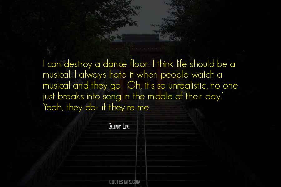 Quotes About Song And Dance #223214