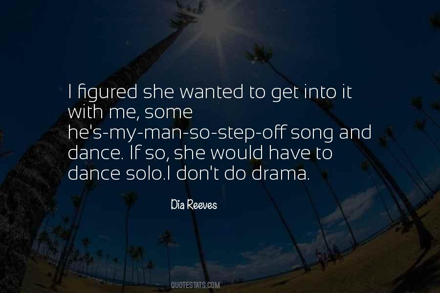 Quotes About Song And Dance #276673