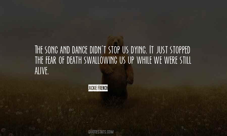 Quotes About Song And Dance #471857