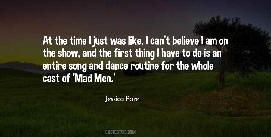 Quotes About Song And Dance #756913